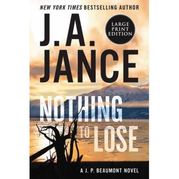 Nothing to Lose: A J.P. Beaumont Novel -- J. A. Jance - Picture 3 of 3